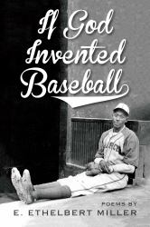 If God Invented Baseball : Poems