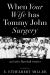 When Your Wife Has Tommy John Surgery and Other Baseball Stories : Poems