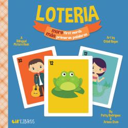 Loteria: More First Words / Más Primeras Palabras : A Bilingual Picture Book