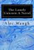 The Lonely Unicorn a Novel The Lonely Unicorn a Novel