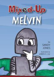Mixed up Melvin