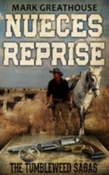Nueces Reprise