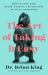 The Art of Taking It Easy : How to Cope with Bears, Traffic, and the Rest of Life's Stressors
