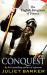 Conquest : The English Kingdom of France Conquest : The English Kingdom of France