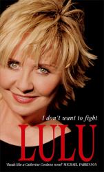 Lulu: I Don't Want to Fight