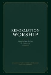 Reformation Worship