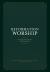 Reformation Worship