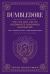 DumbleDore : The Life and Lies of Hogwarts's Most Mysterious Headmaster DumbleDore : The Life and Lies of Hogwarts's Most Mysterious Headmaster