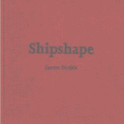 Shipshape : James Dodds