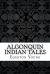 Algonquin Indian Tales Algonquin Indian Tales