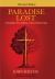 Paradise Lost : A Readable Story Edition of John Milton's Epic (with 50 Classic Illustrations by Gustave Doré )