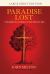 Paradise Lost (Large Print) : A Readable Story Edition of John Milton's Epic (Easy-To-read Version)