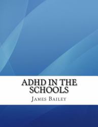 ADHD in the Schools