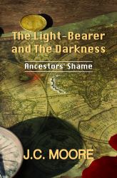 The Light-Bearer and the Darkness : Ancestors' Shame