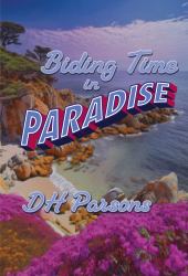 Biding Time in Paradise