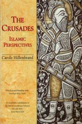 The Crusades : Islamic Perspectives
