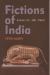 Fictions of India : Narrative and Power