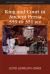 King and Court in Ancient Persia 559 to 331 BCE