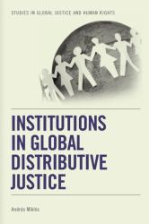 Institutions in Global Distributive Justice