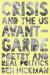 Crisis and the US Avant-Garde : Poetry and Real Politics