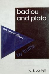 Badiou and Plato: An Education by Truths