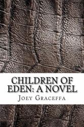 Children of Eden : A Novel
