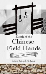 Death of the Chinese Field Hands