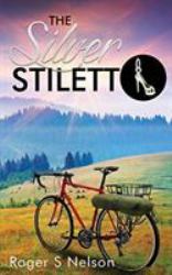 The Silver Stilleto