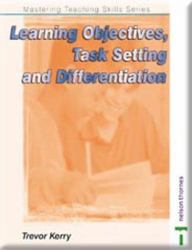 Learning Objectives, Task-Setting and Differentiation
