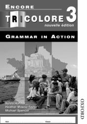 Encore Tricolore Nouvelle 3 Grammar in Action Workbook Pack (x8)