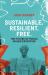 Sustainable. Resilient. Free : The Future of Public Higher Education