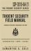 Trident Security Field Manual : Standard Operating Procedures for FNGs