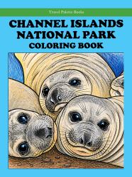 Channel Islands National Park Coloring Book