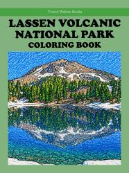 Lassen Volcanic National Park Coloring Book
