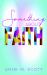 Something about Faith : Observing God's Move