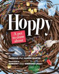 Hoppy : A Pet to Crow About