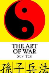 The Art of War : Sun Tzu
