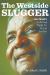 The Westside Slugger : Joe Neal's Lifelong Fight for Social Justice
