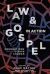 Law and Gospel in Action : Foundations, Ethics, Church