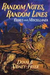 Random Notes, Random Lines : Essays and Miscellanea