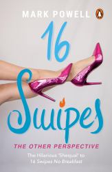 16 Swipes : The Other Perspective