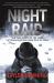 Night Raid : The True Story of the First Victorious British para Raid of WWII