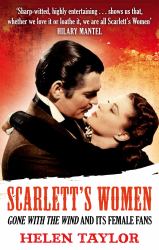 Scarlett's Women: Gone with the Wind' and Its Female Fans