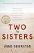 Two Sisters : A Father, His Daughters, and Their Journey into the Syrian Jihad