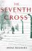 The Seventh Cross The Seventh Cross