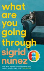 What Are You Going Through : A Novel