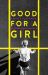 Good for a Girl : A Woman Running in a Man's World
