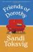 Friends of Dorothy : The Funny and Brilliant New Novel from the Star of QI