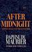 After Midnight : Thirteen Chilling Tales for the Dark Hours
