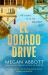 El Dorado Drive : Winner of the la Times Mystery/Thriller Book Prize 2026